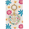 Keychain with 'Best Mom Ever' text on a floral background